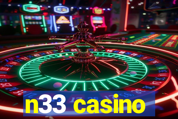 n33 casino